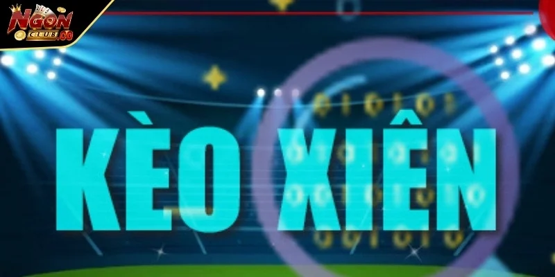 Một số cược xiên phổ biến