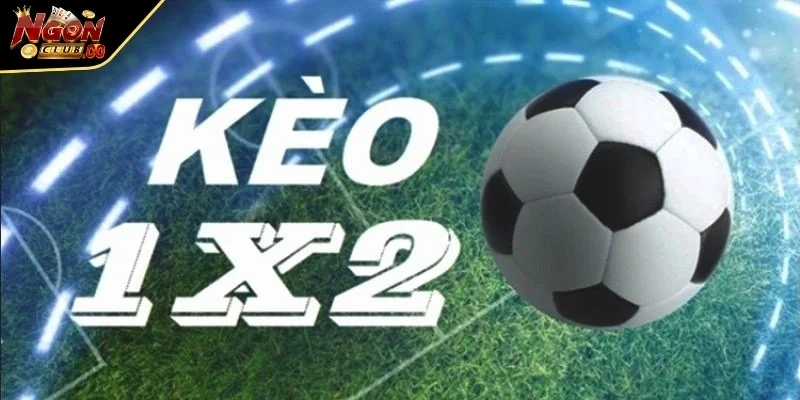 Những lý do người chơi lựa chọn đặt cược kèo 1x2